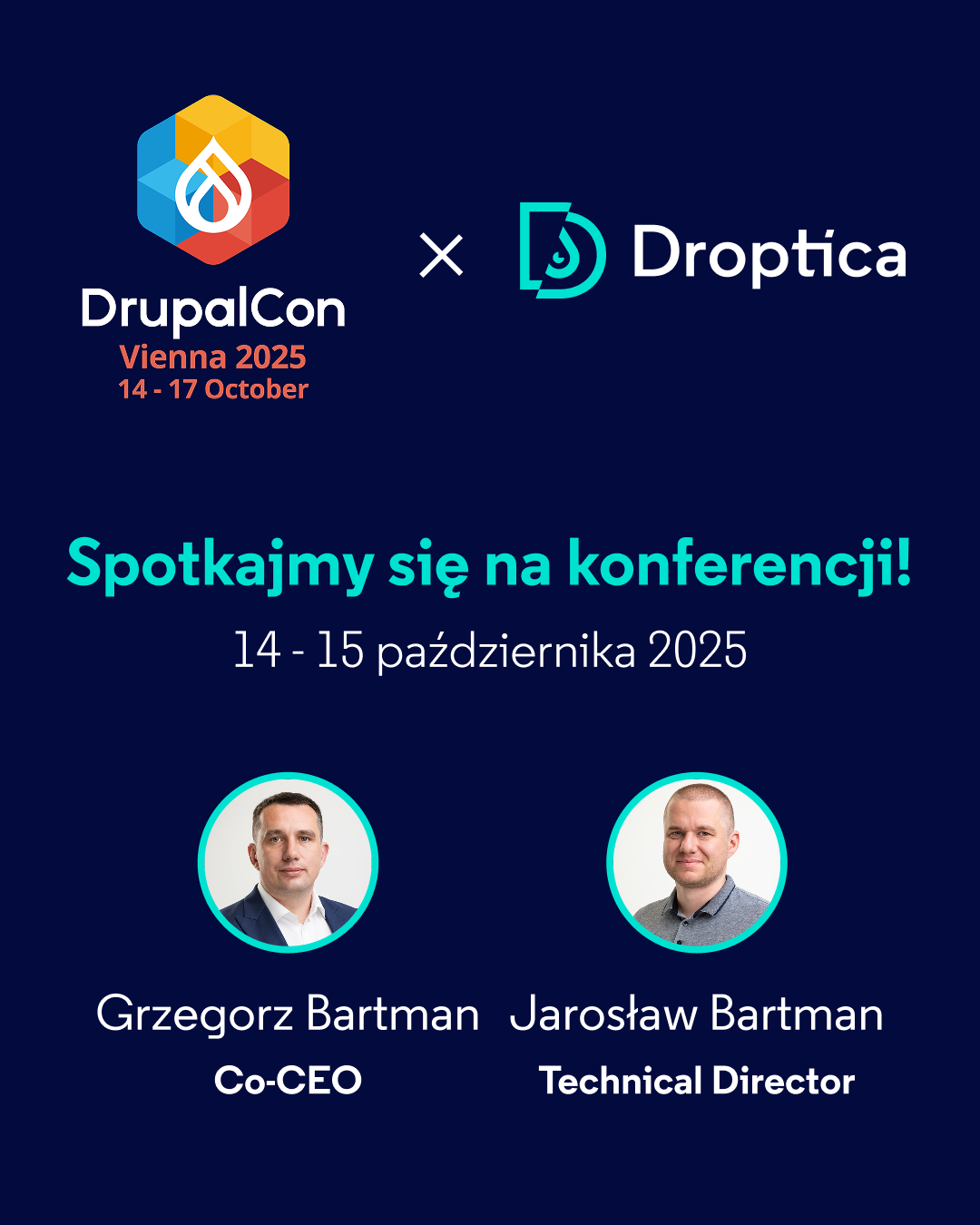 Spotkaj się z Grzegorzem i Jarkiem z Droptica podczas DrupalCon Vienna.