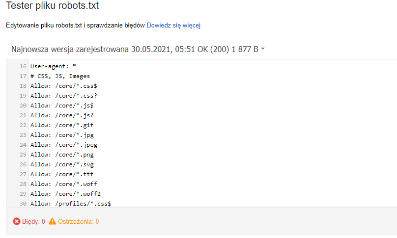 Narzędzie Robots.txt Tester pozwala na przetestowanie pliku Robots.txt, jednego z najważniejszych elementów technicznego SEO