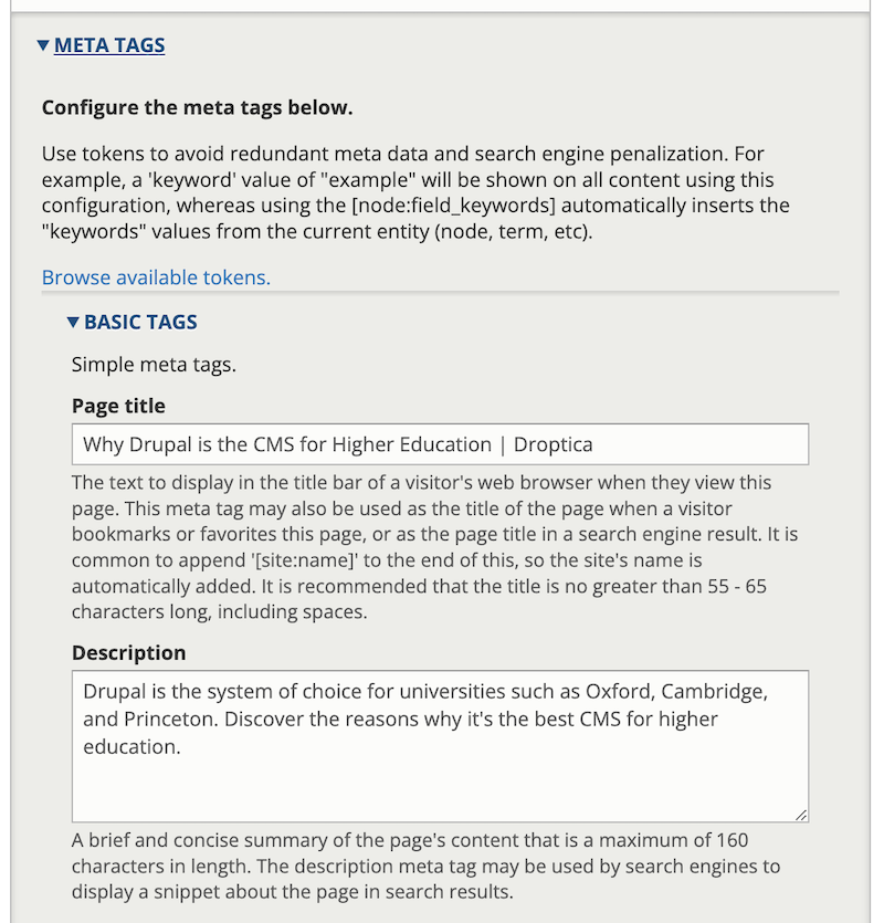 CMS Drupal posiada wbudowaną sekcję z edytorem do wpisywania meta tagów dla strony internetowej.