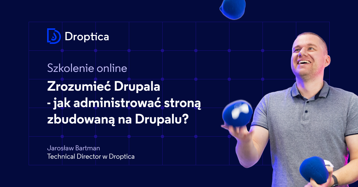 Szkolenie online: Zrozumieć Drupala - jak administrować stroną internetową